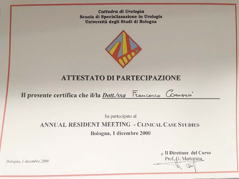 Cattedra di Urologia Scuola di Specializzazione in Urologia Università degli Studi di Bologna